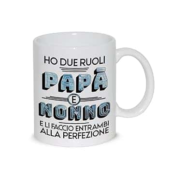 thedifferent Tazza Colazione Latte thè Mug Relax con frase - Ho due ruoli Papà e Nonno e li faccio entrambi alla perfezione - idea regalo festa del papà padre nonno compleanno natale