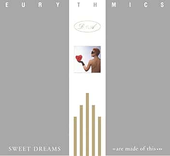 Sweet Dreams (Are Made of This) (2005 Remaster)