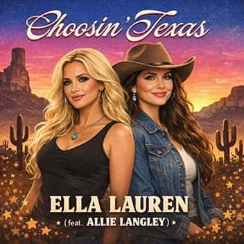 Choosin' Texas (feat. Allie Langley)