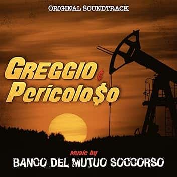 Greggio e pericoloso (Original Soundtrack)