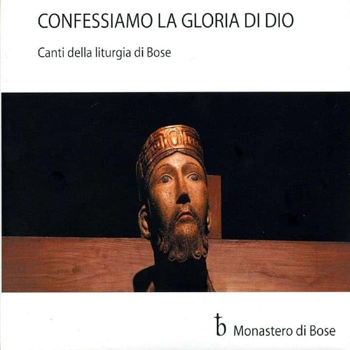 Confessiamo la gloria di Dio (Canti della liturgia di Bose)