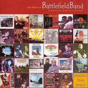 The Best Of Battlefield Band 1977-2001 / Temple Records - A 25 Year Legacy