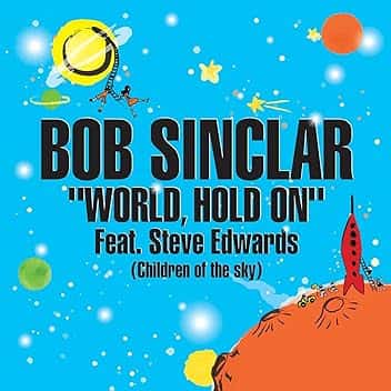 World Hold On (Children of the Sky) (Radio Edit)