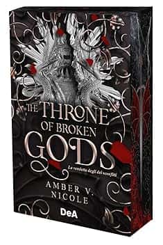 The throne of broken gods. La vendetta degli dei sconfitti. Booklover approved