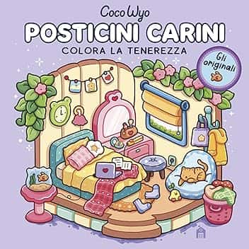 Posticini carini. Libro da colorare per tutte le età. Gli originali Coco Wyo
