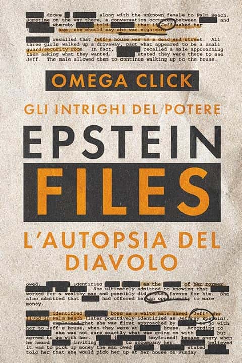 EPSTEIN FILES: Gli intrighi del potere - L'autopsia del Diavolo