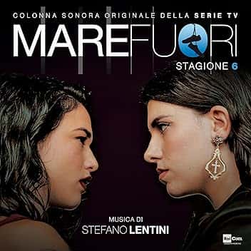 Mare Fuori 6 (Colonna sonora originale della serie TV)