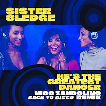 He's The Greatest Dancer (Nico Zandolino - Back to Disco Edit Remix)