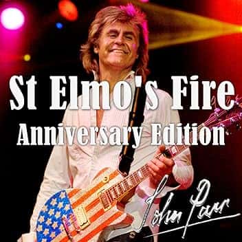 St Elmo's Fire (Anniversary Edition)
