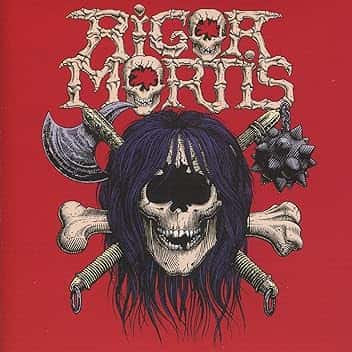 Rigor Mortis (Expanded Edition) [Remastered]
