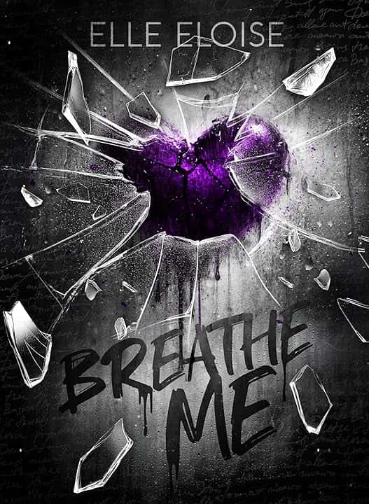 BREATHE ME