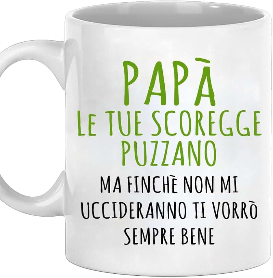 Tazza Papà Le Tue Scoregge Puzzano - Idee Regalo Simpatiche per la Festa del papà - Uomo compleanno Idee regali per Padri originale per lui Natale Colazione Cucina (Ceramica Bianco Papà)