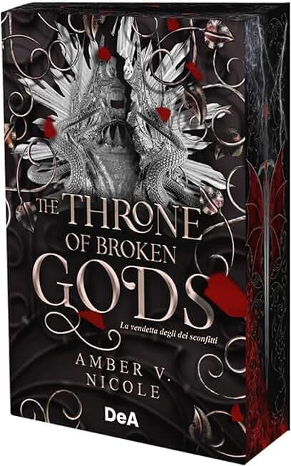 The throne of broken gods. La vendetta degli dei sconfitti. Booklover approved