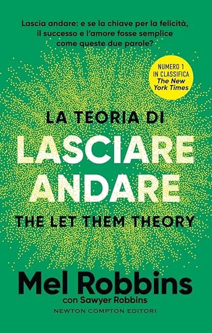 La teoria di lasciare andare. The let them theory