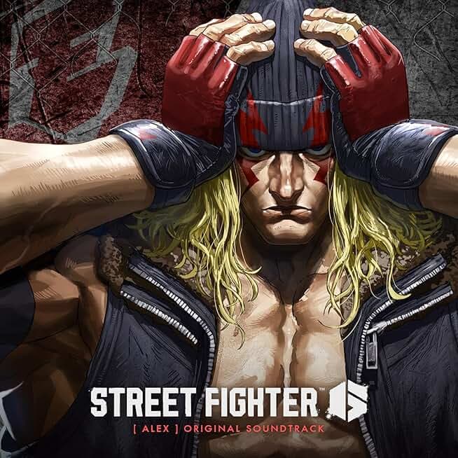 Street Fighter 6 [Alex] Original Soundtrack