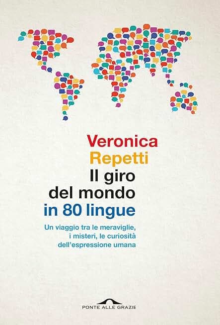 Il giro del mondo in 80 lingue