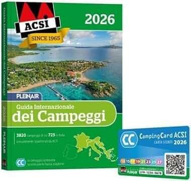 ACSI guida internazionale dei campeggi 2026. Con Camping card