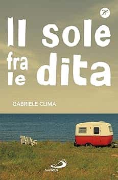 Il sole fra le dita