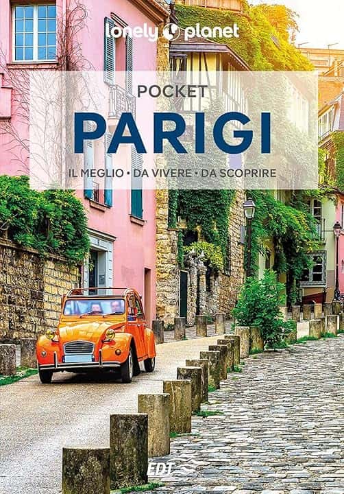 Lonely Planet- Parigi Pocket. Le guide più vendute al mondo. Guide tascabili indispensabili per godere al massimo del tuo viaggio: molto più di una guida turistica!